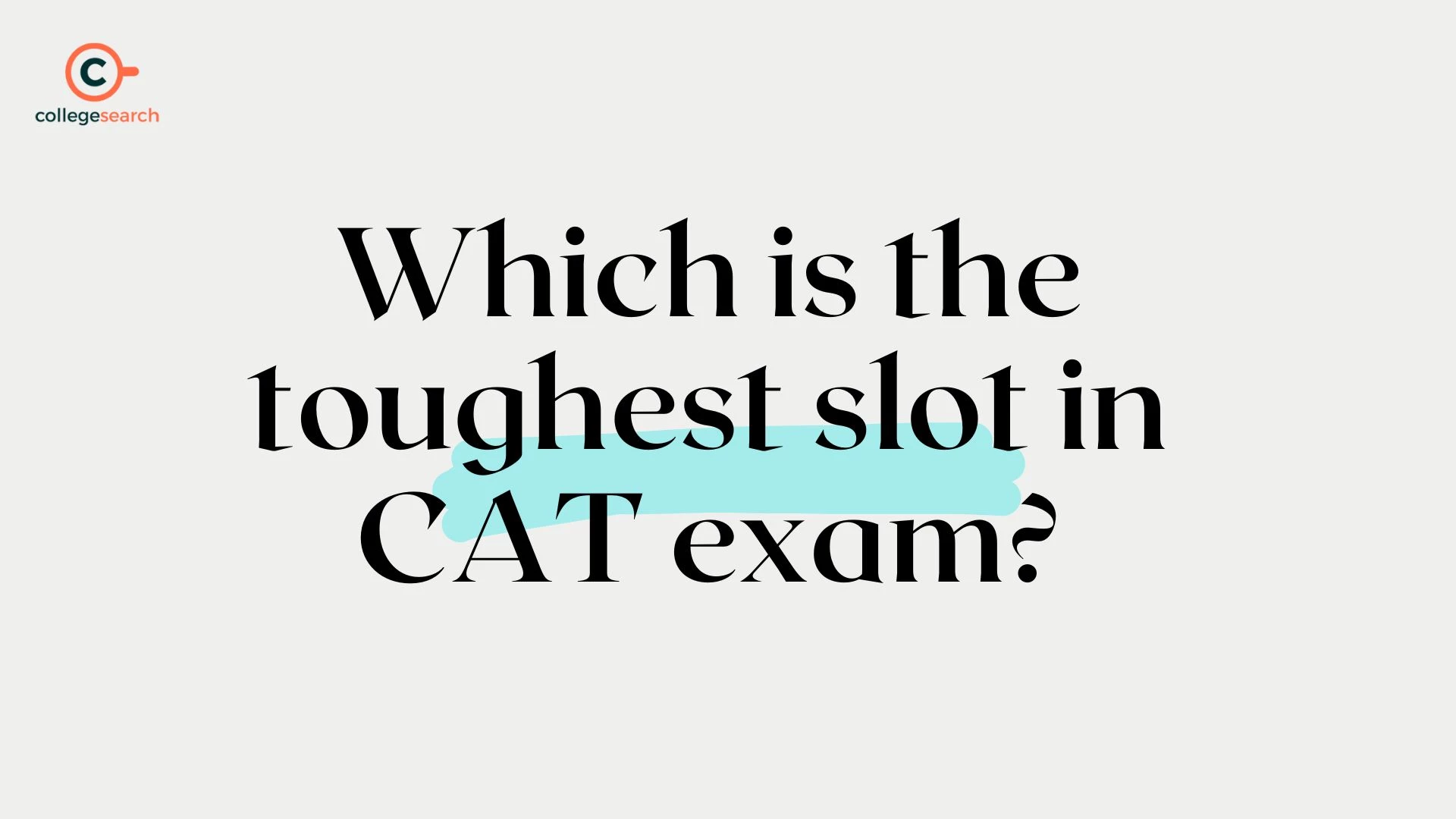 CAT Exam Slot Difficulty: Is There a Toughest Slot?